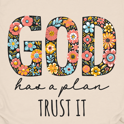 God Has A Plan Floral Tee