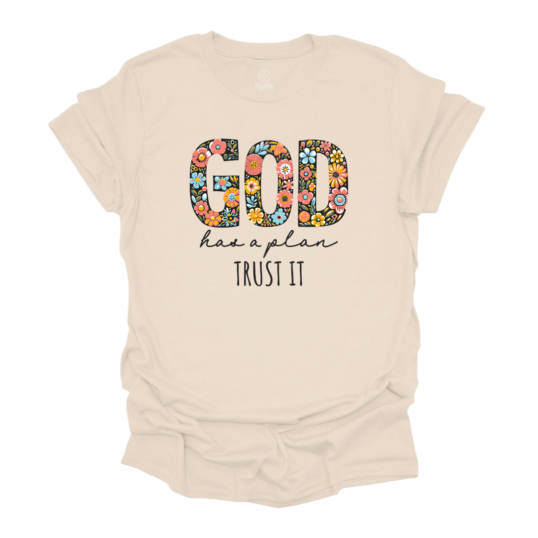 God Has A Plan Floral Tee