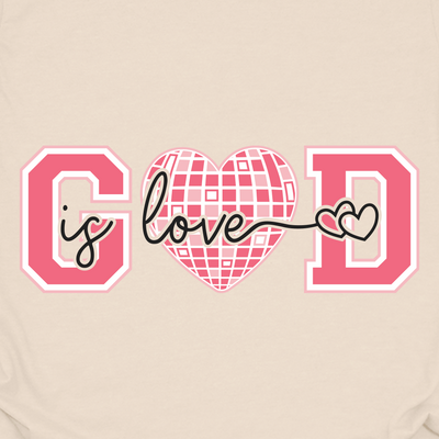 God Is Love Tee