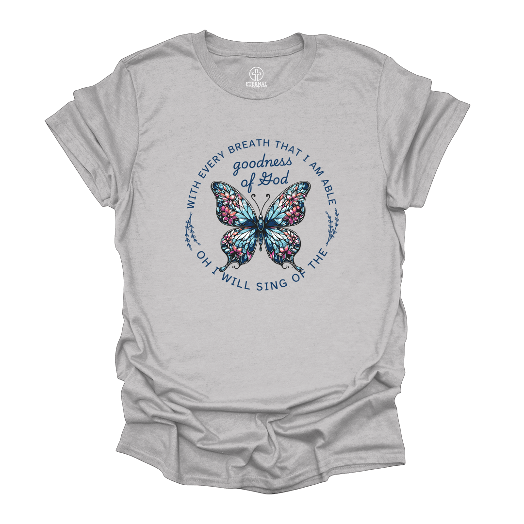 Goodness Of God Butterfly Tee