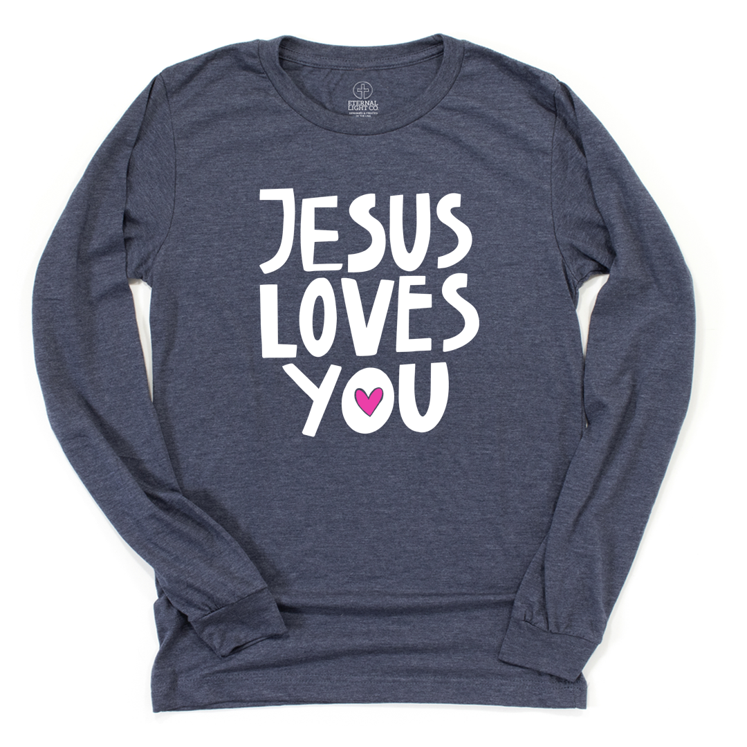 Jesus Loves You Long Sleeve Tee