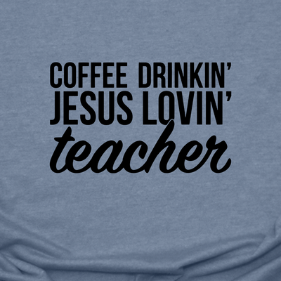 Jesus Loving Teacher Tee