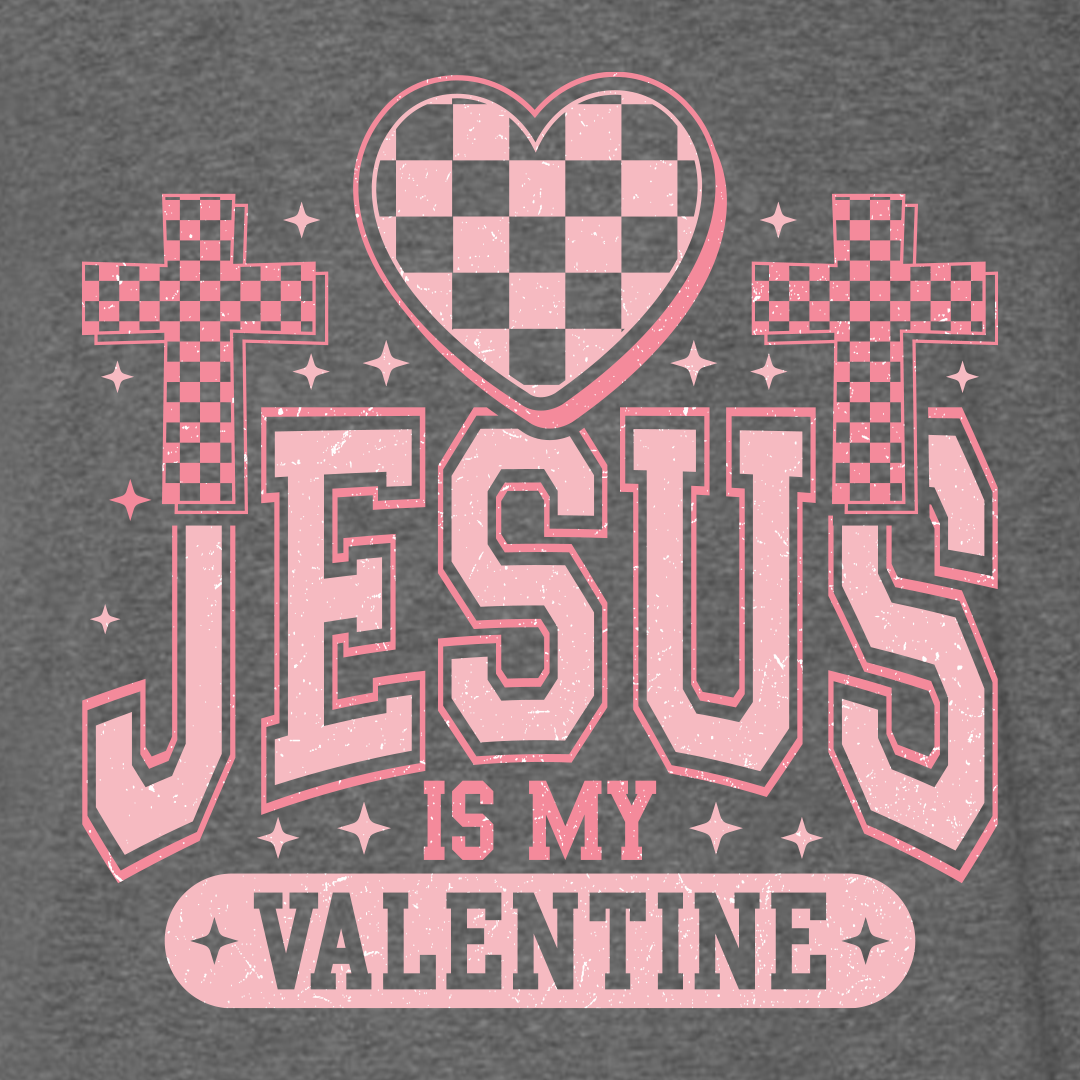 Jesus Is My Valentine Tee