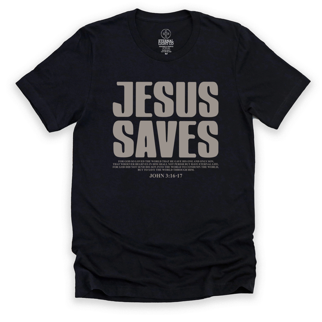 Jesus Saves John 3 Tee