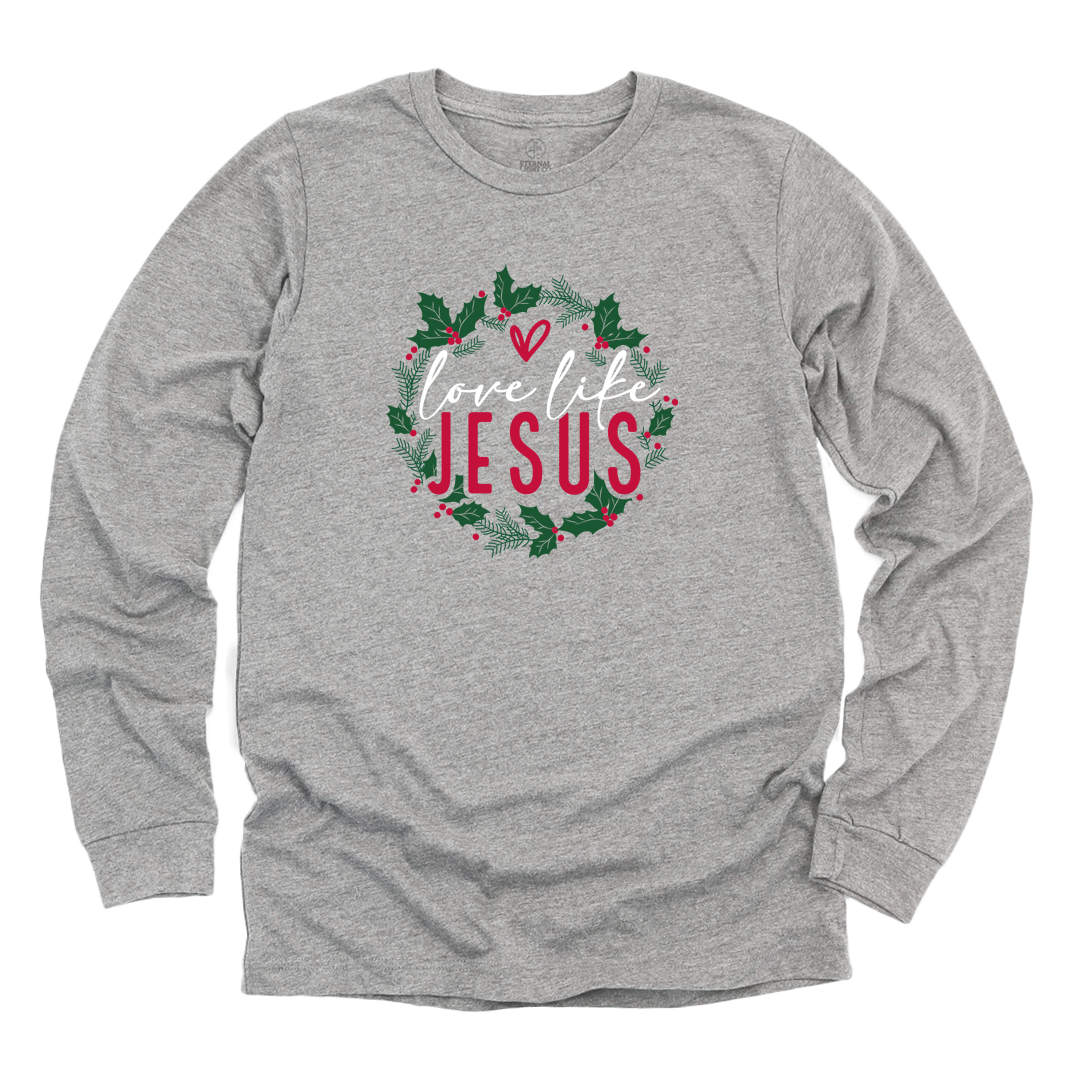 Love Like Jesus Wreath Long Sleeve