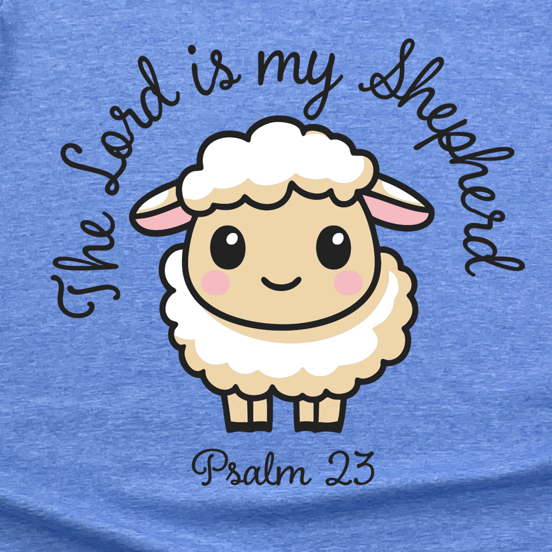 The Lord Is My Shepherd Tee