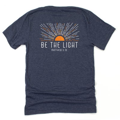 Eternal Light Be The Light Tee