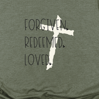 Forgiven Redeemed Loved Tee