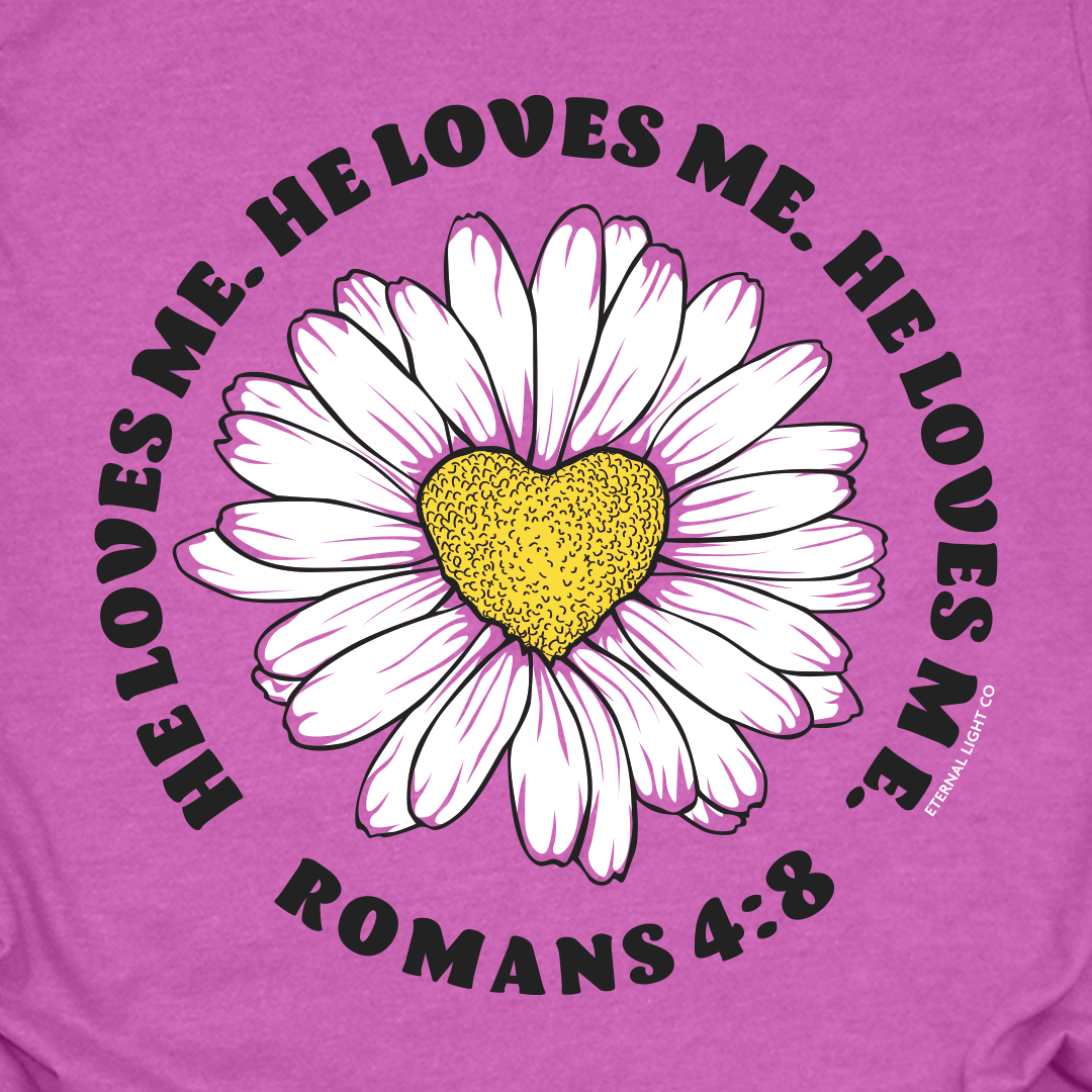 He Loves Me Tee