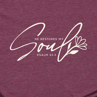 He Restores My Soul Tee