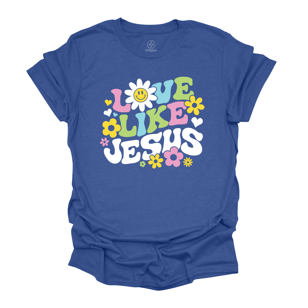 Love Like Jesus Spring Tee