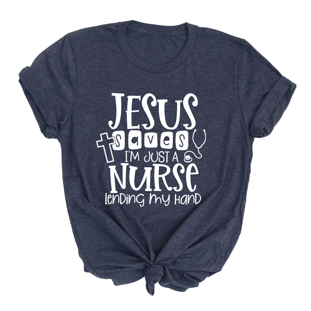 Jesus Saves Nurse Tee