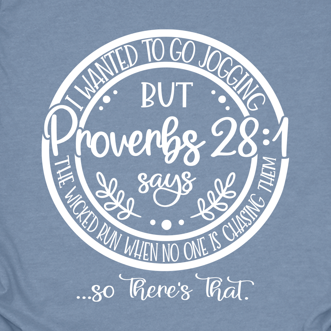 Proverbs 28:1 Tee